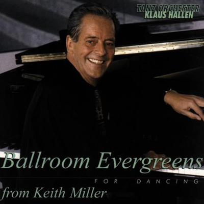 CD Ballroom Evergreens from Keith Miller