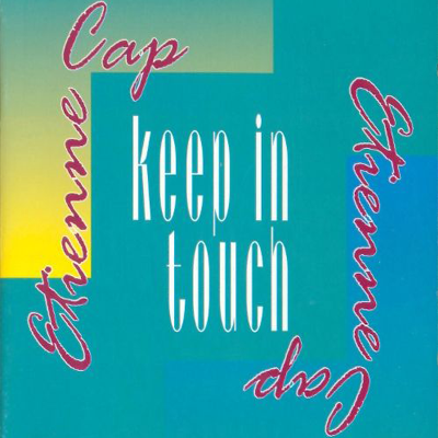 CD Etienne Caps - Keep in touch