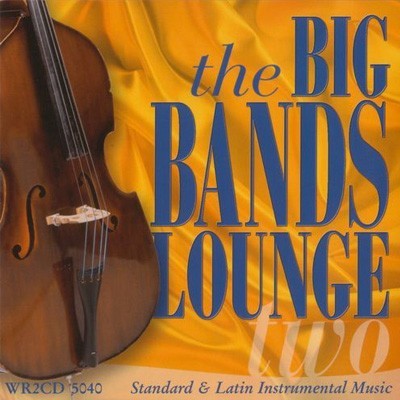 CD's The Big Bands Lounge 2