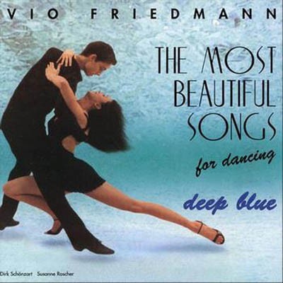 CD The Most Beautiful Songs For Dancing: DEEP BLUE