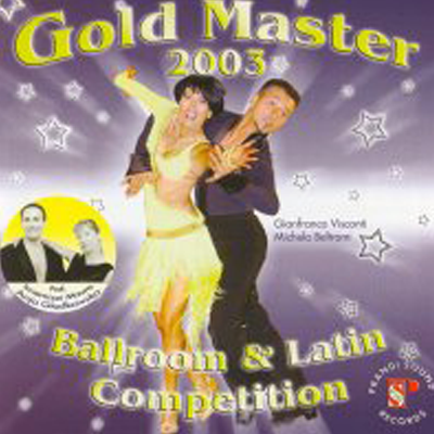 CD Gold Master 2003 - Ballroom & Latin Competition