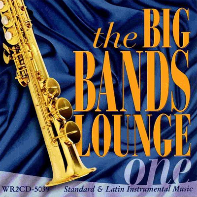 CD's The Big Bands Lounge One